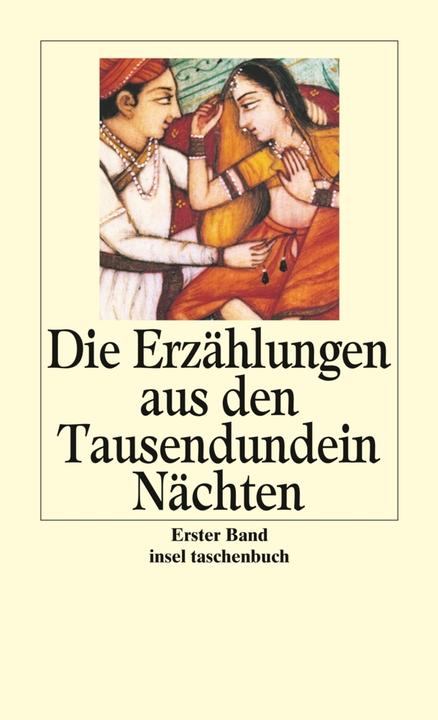 Produktbild Die Erzählungen aus den Tausendundein Nächten (Deutsch, Enno Littmann, 2004)