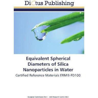 Equivalent Spherical Diameters of Silica Nanoparticles in Water, Fachbücher