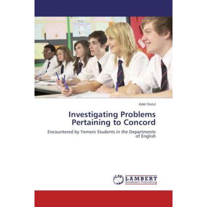 Investigating Problems Pertaining to Concord, Fachbücher