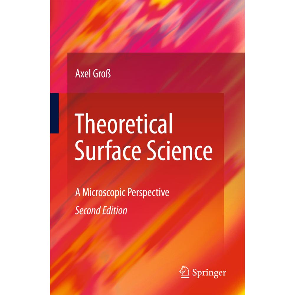 Theoretical Surface Science, Fachbücher von Axel Gross