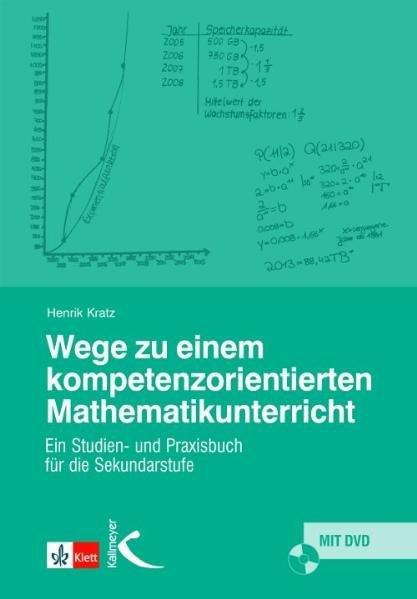 Produktbild Wege zu einem kompetenzorientierten Mathematikunterricht (Deutsch, Henrik Kratz, 2011)
