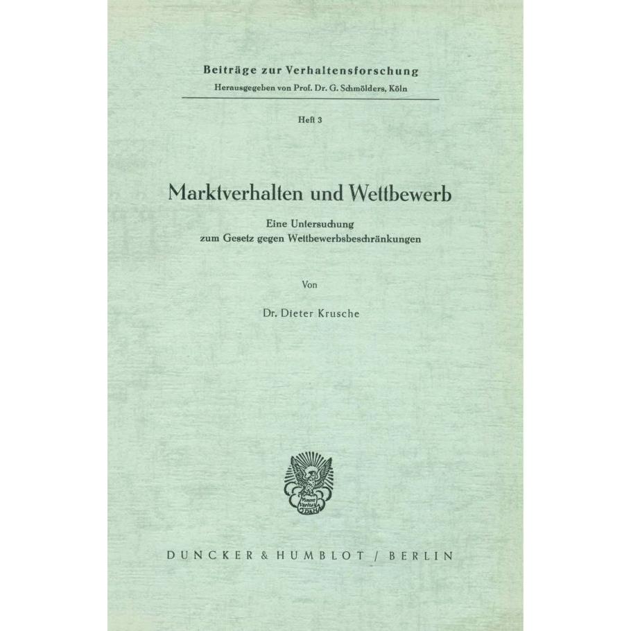 Marktverhalten und Wettbewerb., Fachbücher von Dieter Krusche