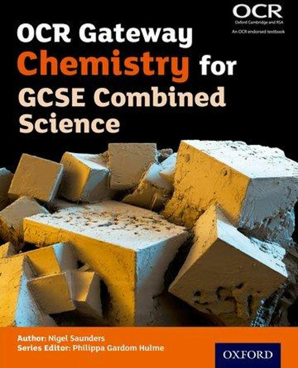 Actual product image OCR Gateway Chemistry for GCSE Combined Science Student Book (English, Nigel Saunders, 2016)