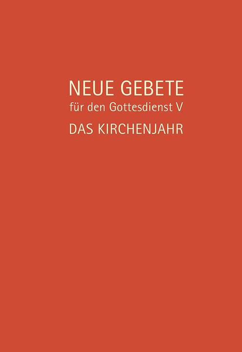 Produktbild Neue Gebete für den Gottesdienst V (Deutsch, Eckhard Herrmann, 2019)