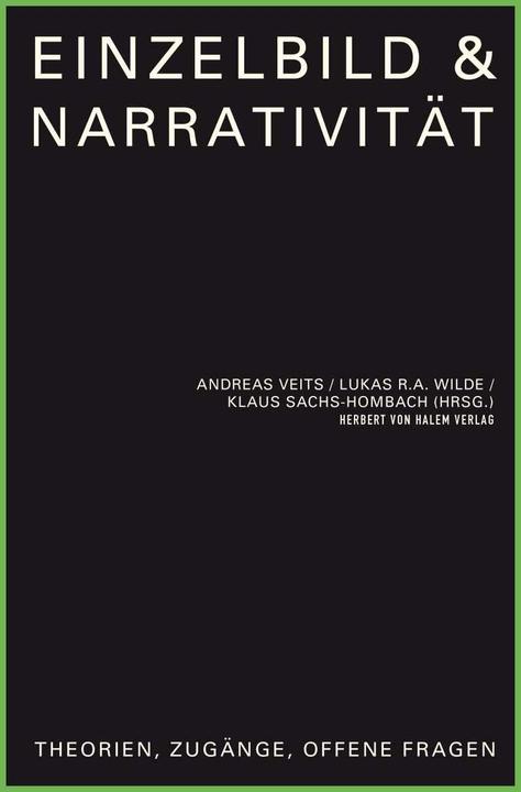 Immagine prodotto Einzelbild & Narrativität (Tedesco, Andreas Veits, Klaus Sachs-Hombach, Lukas R. A. Wilde, Luke R.A. Wilde, 2020)