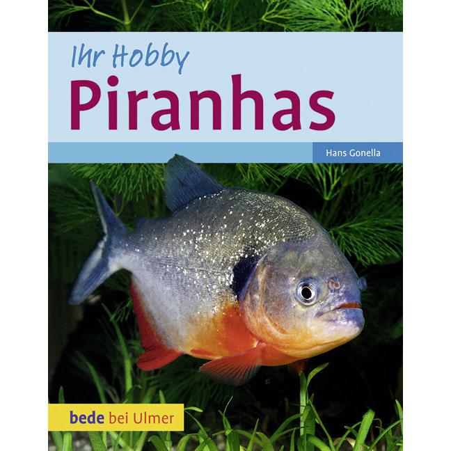 Piranhas, Ratgeber von Hans Gonella