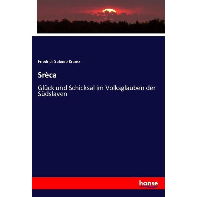 Srèca, Fachbücher von Friedrich Salomo Krauss