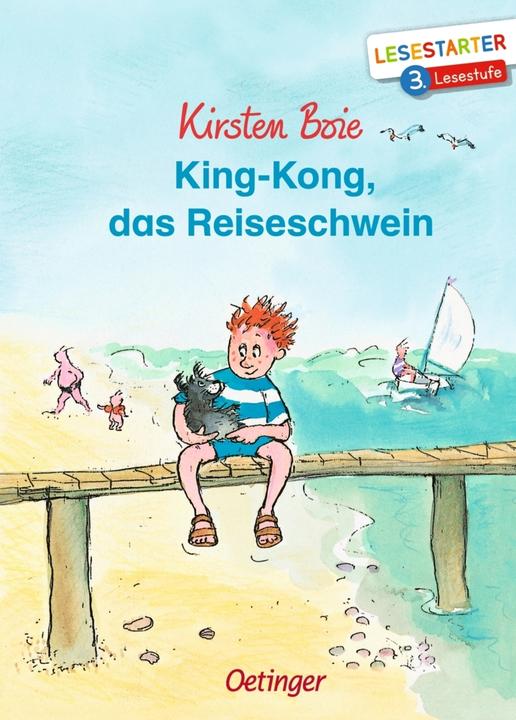 Produktbild King-Kong, das Reiseschwein (Deutsch, Kirsten Boie, Silke Brix, 2020)