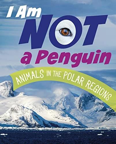 Actual product image I Am Not a Penguin (English, Mari Bolte, 2024)