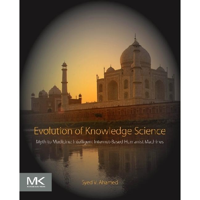 Ahamed:Evolution of Knowledge Science, Fachbücher von Syed Ahamed