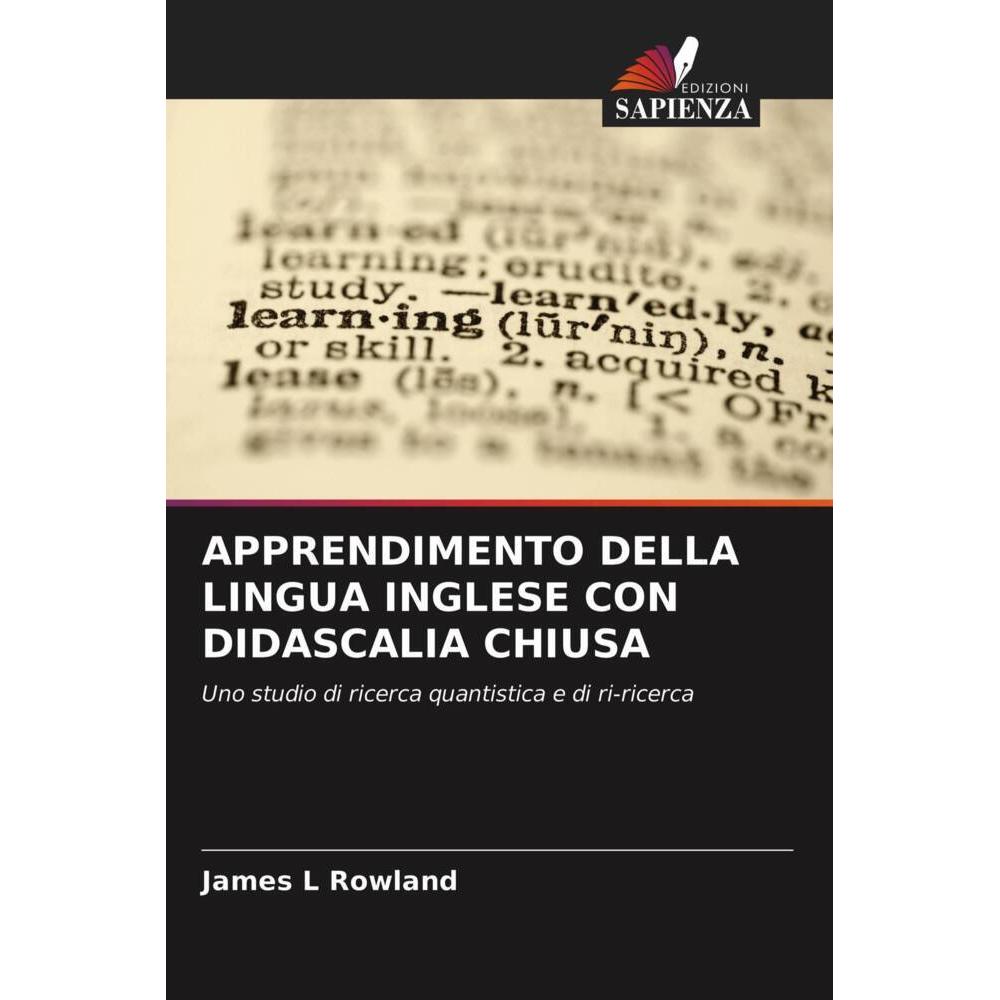 Apprendimento Della Lingua Inglese Con Didascalia Chiusa, Schulbücher von James L Rowland