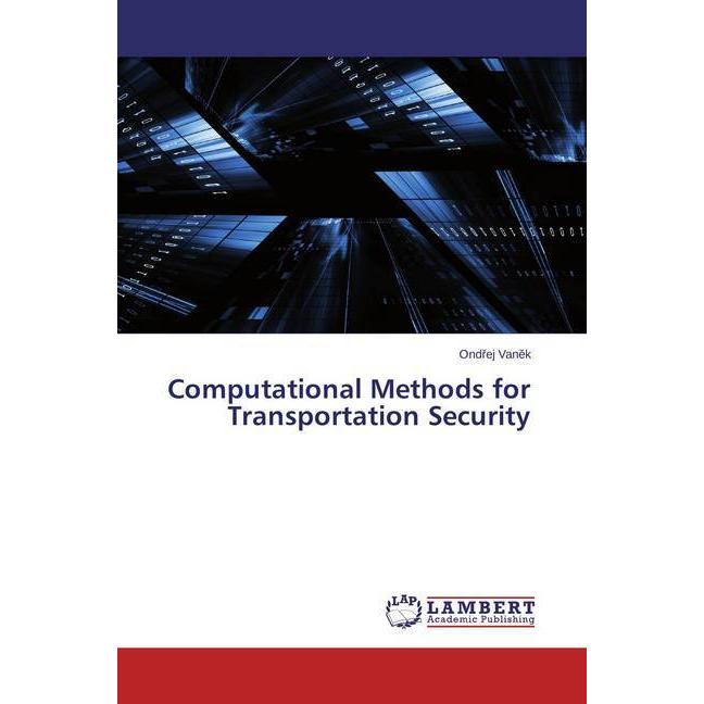 Computational Methods for Transportation Security, Fachbücher