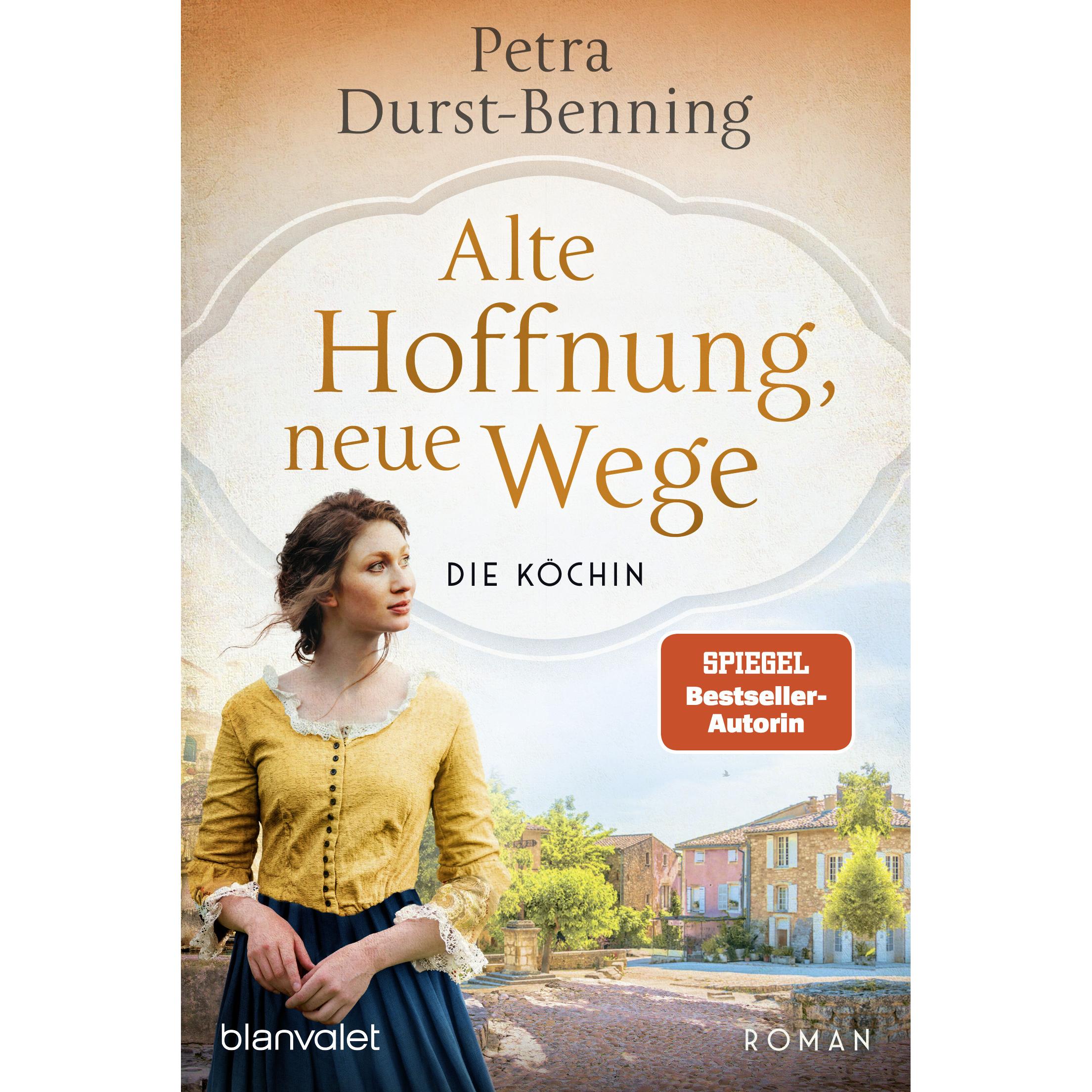 Alte Hoffnung, neue Wege, Belletristik von Petra Durst-Benning