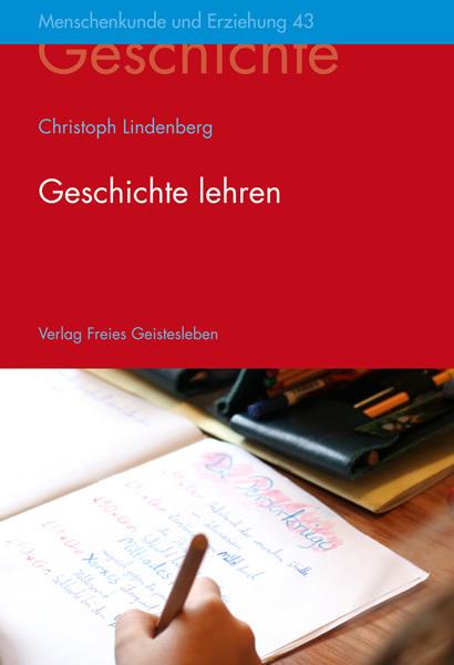 Produktbild Geschichte lehren (Deutsch, Christoph Lindenberg, 2008)
