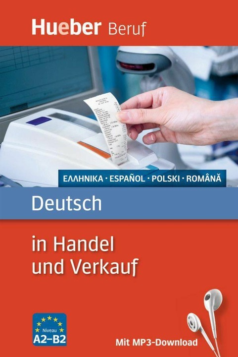 Actual product image Berufssprachführer: Deutsch in Handel und Verkauf (German, Inge Kunerl, Angelika Gajkowski, Leila Finger, Marietta Kremastioti, Michael Kaupert, 2016)