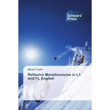 Reflexive Metadiscourse in L1 and FL English, Fachbücher