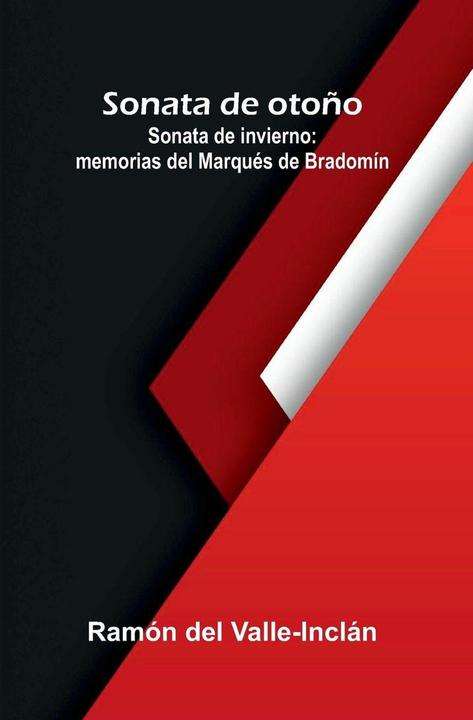 Alpha Edition Sonata De Otoño- Sonata De Invierno (Englisch, Ramón del Valle-Inclán, 2025)