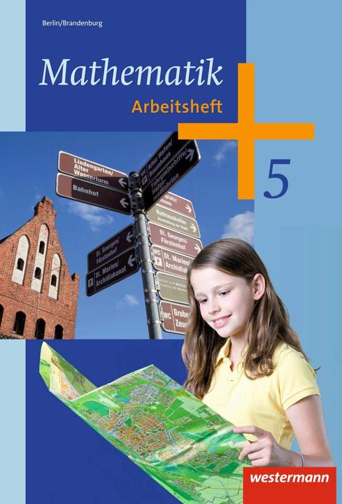 Produktbild Mathematik 5.. Arbeitsheft. BE/BB (Deutsch, Bernd Liebau, Uwe Scheele, Wilhelm Wilke, 2014)