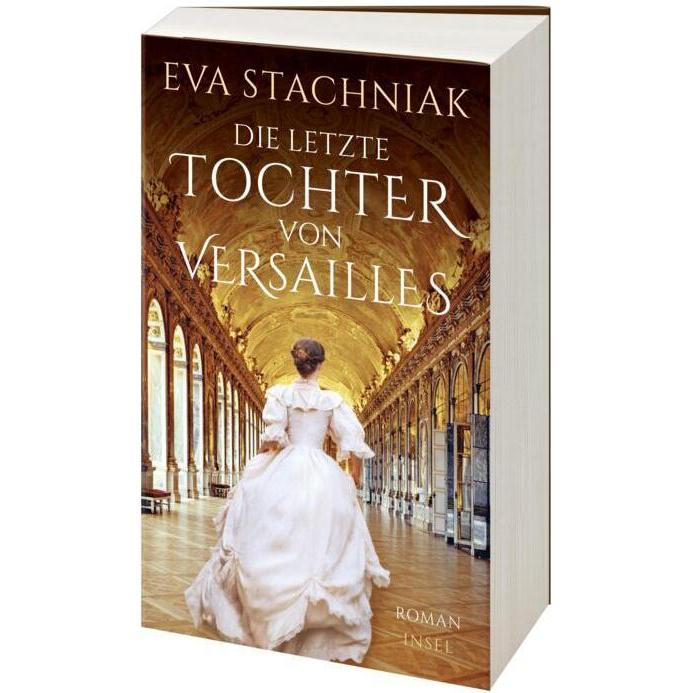 Die letzte Tochter von Versailles, Belletristik von Eva Stachniak