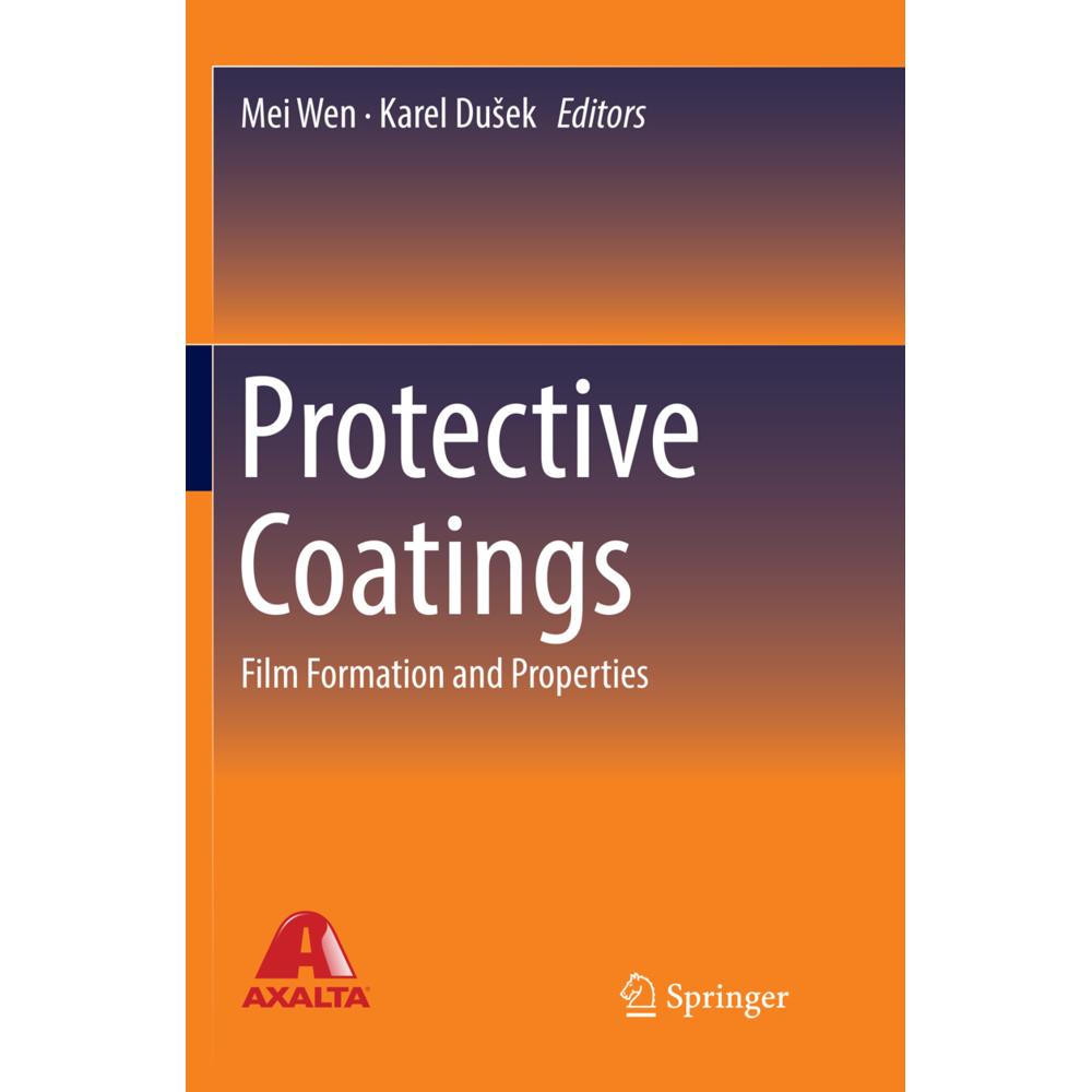 Protective Coatings, Fachbücher von Mei Wen, Karel Dusek