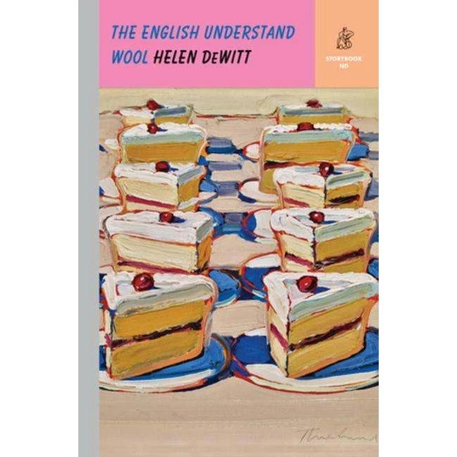 The English Understand Wool, Belletristik von Helen Dewitt
