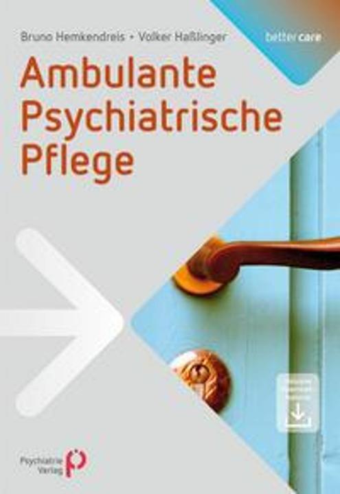 Produktbild Ambulante Psychiatrische Pflege (Deutsch, Bruno Hemkendreis, Volker Hasslinger, 2014)