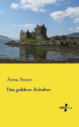 Produktbild Das goldene Zeitalter (Deutsch, Anna Steen, 2014)
