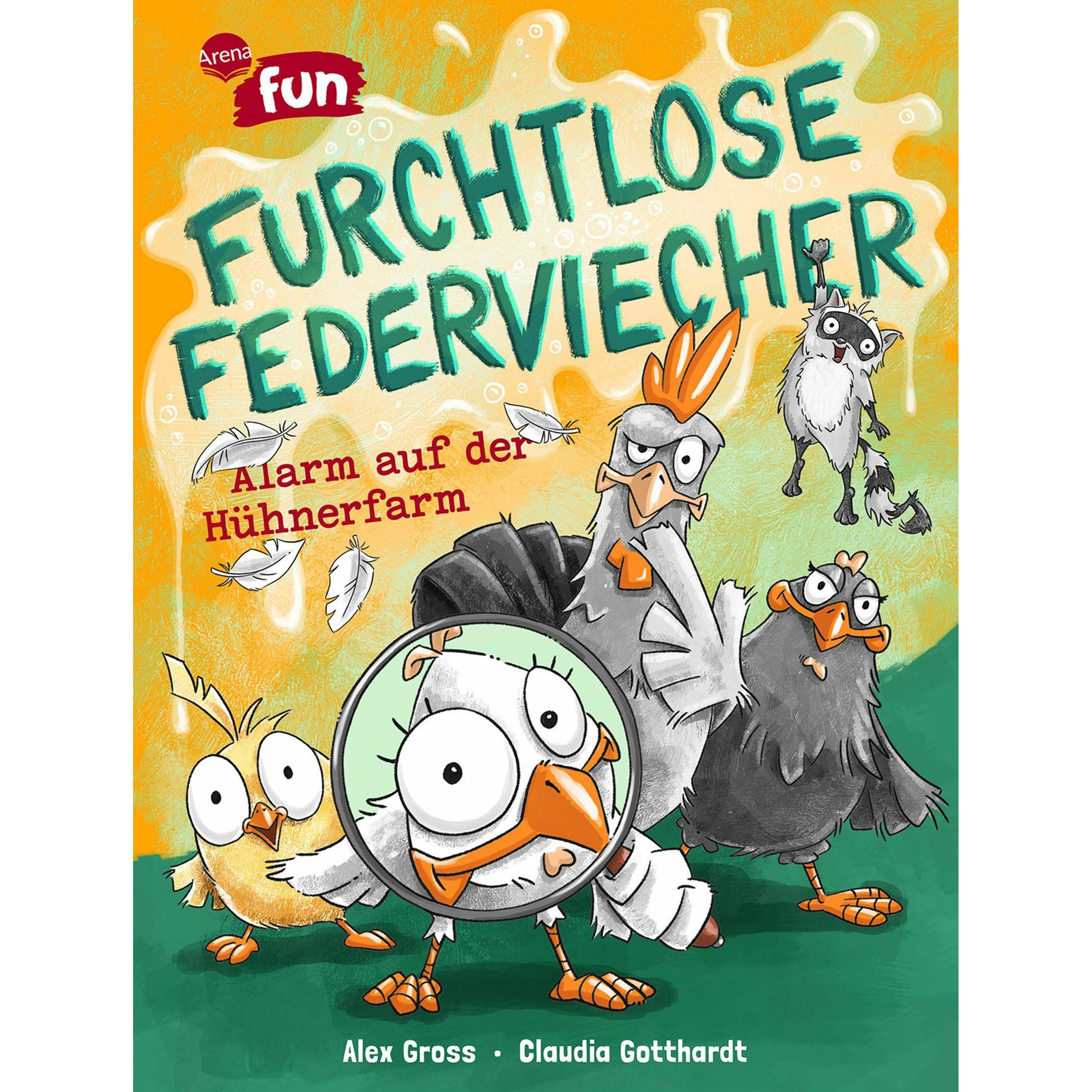 Gross:Furchtlose Federviecher (1). Alar, Kinderbücher von Alex Gross