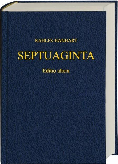 Image du produit Septuaginta. Editio altera (Allemand, Alfred Rahlfs, Robert Hanhart, 2014)