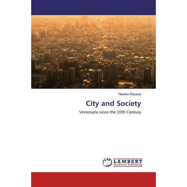City and Society, Fachbücher von Newton Rauseo