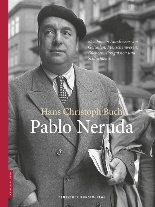 Produktbild Pablo Neruda (Deutsch, Hans Christoph Buch, 2017)