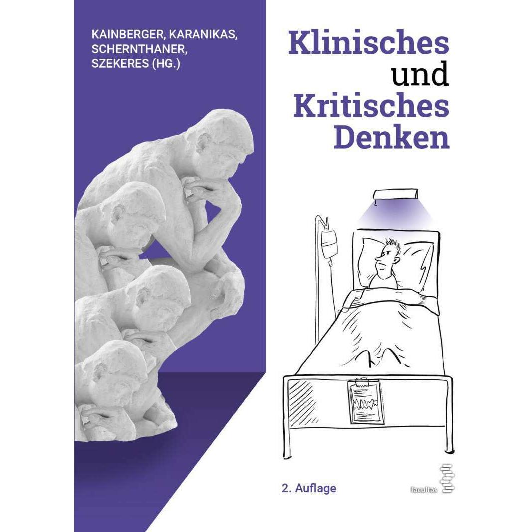 Klinisches und Kritisches Denken, Fachbücher von Franz Kainberger, Thomas Szekeres, Georgios Karanikas, Gerit Schernthan...