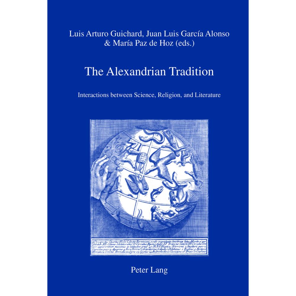 The Alexandrian Tradition, Fachbücher von María Paz de Hoz, Luis Arturo Guichard, Juan Luis García Alonso
