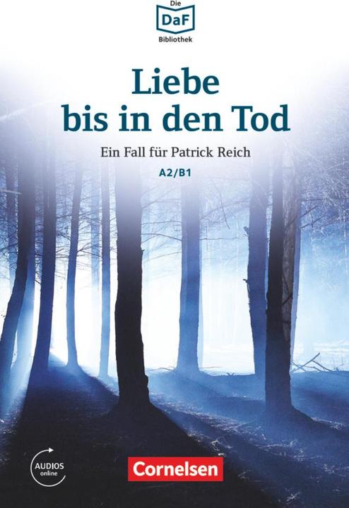 Produktbild Die Daf-Bibliothek A2-B1. Liebe bis in den Tod (Deutsch, Volker Borbein, 2016)