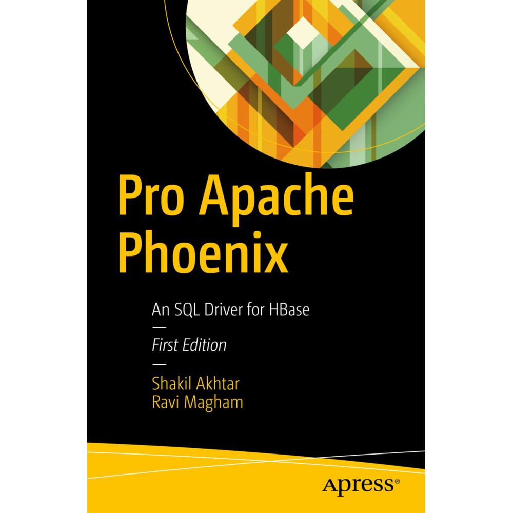 Pro Apache Phoenix, Fachbücher von Shakil Akhtar Ravi Magham