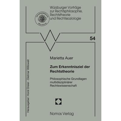 Zum Erkenntnisziel der Rechtstheorie, Fachbücher von Marietta Auer