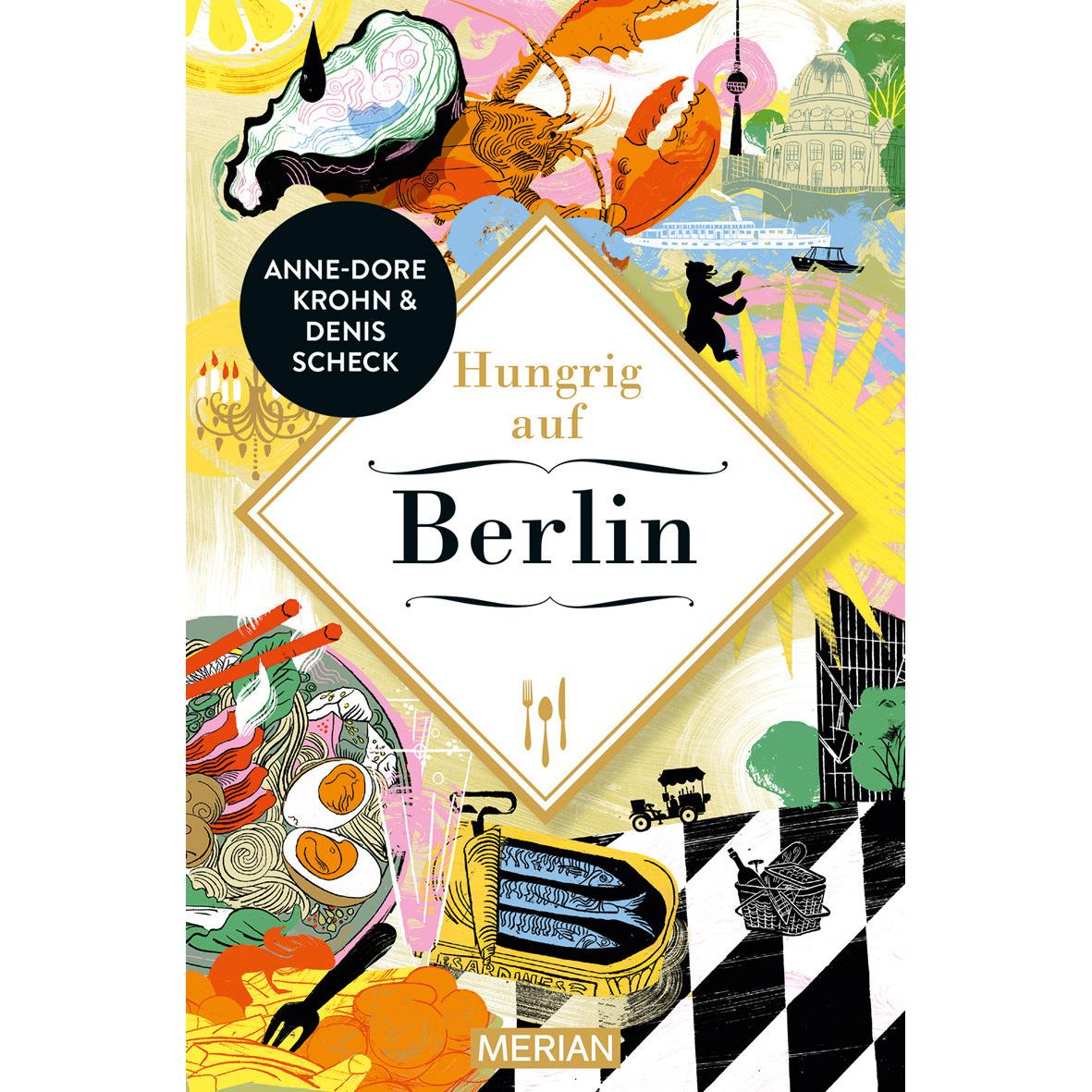 Hungrig auf Berlin, Ratgeber von Denis Scheck