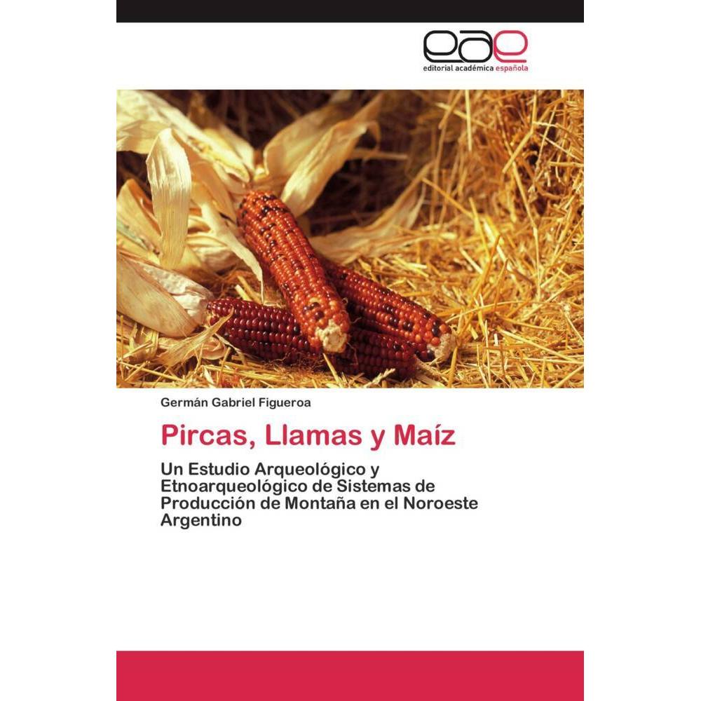 Pircas, Llamas y Maíz, Fachbücher