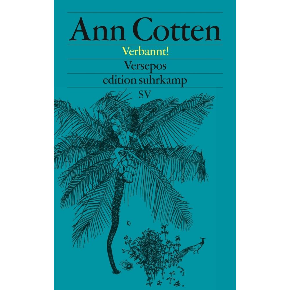 Verbannt!, Belletristik von Ann Cotten