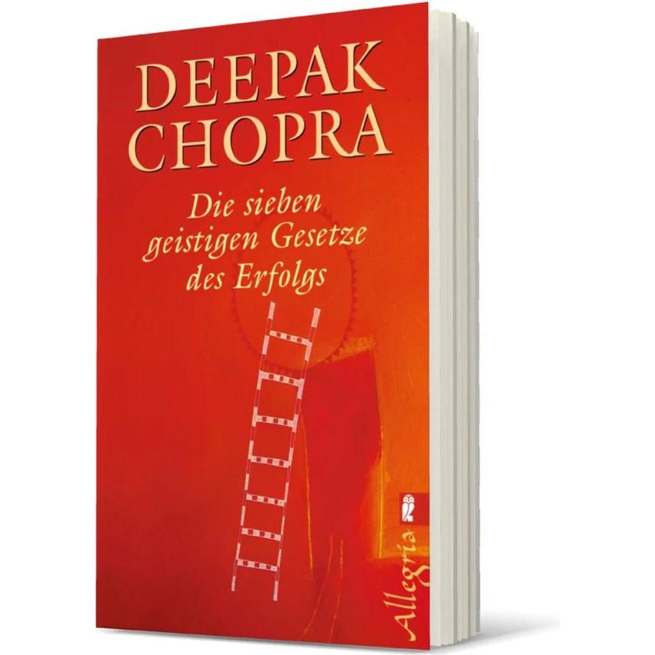 Die sieben geistigen Gesetze des Erfolgs, Ratgeber von Deepak Chopra
