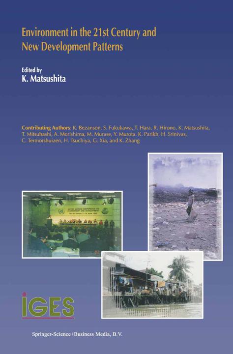 Environment in the 21st Century and New Development Patterns (Englisch, K. Matsushita, 2010)