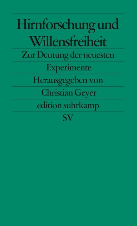 Produktbild Hirnforschung und Willensfreiheit (Deutsch, Christian Geyer, 2004)