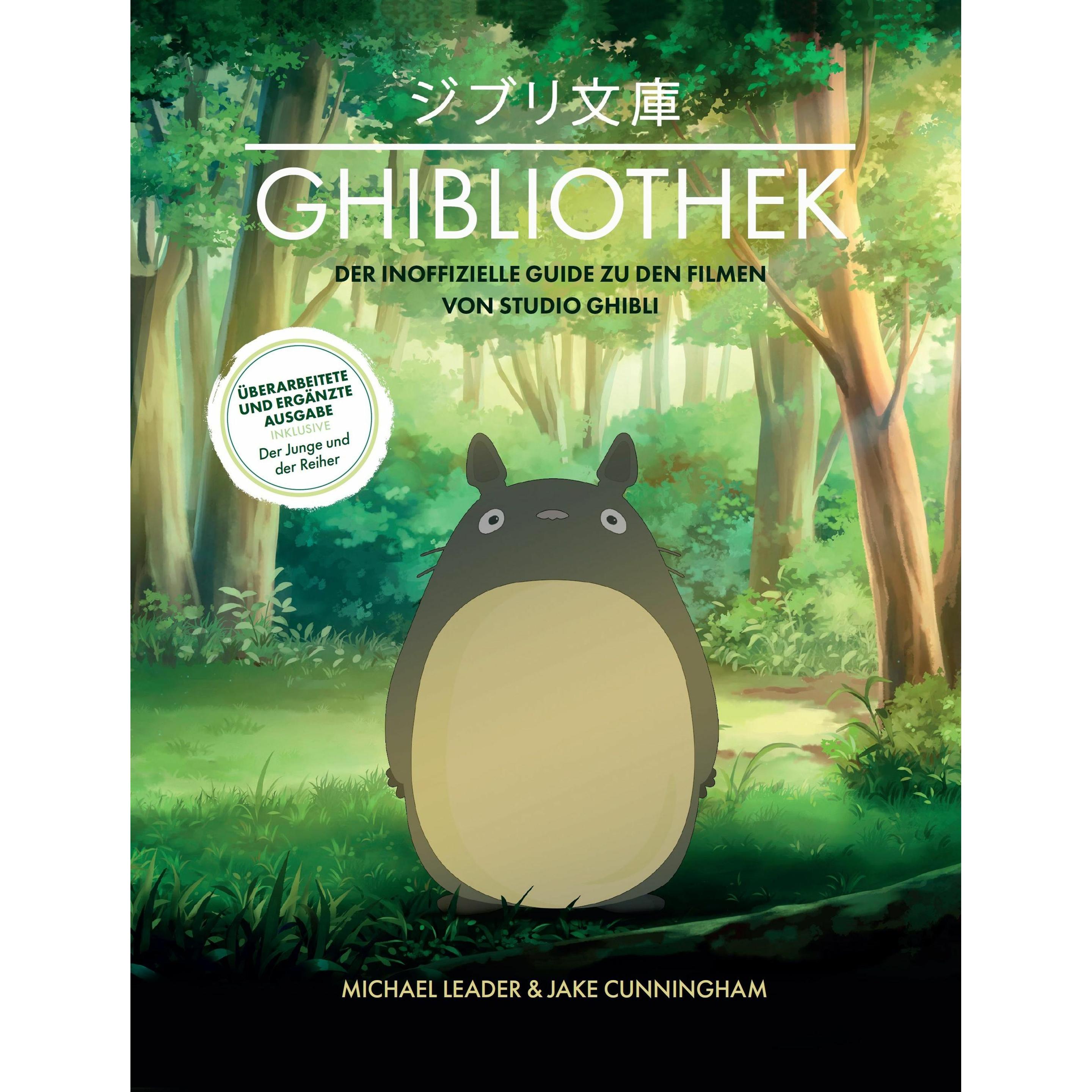 Die GHIBLIOTHEK (überarbeitete Neuausgabe), Fachbücher von Katrin Aust, Jake Cunningham, Michael Leader