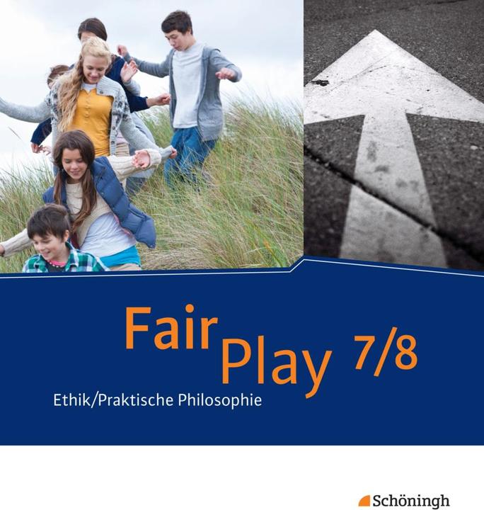 Produktbild Fair Play 7/8. Ethik/Praktische Philosophie. Schülerband (Deutsch, Andrea Welz, Helmut Wamsler, Simone Jakob, Ulrike Hanraths, Volker Pfeifer, 2015)