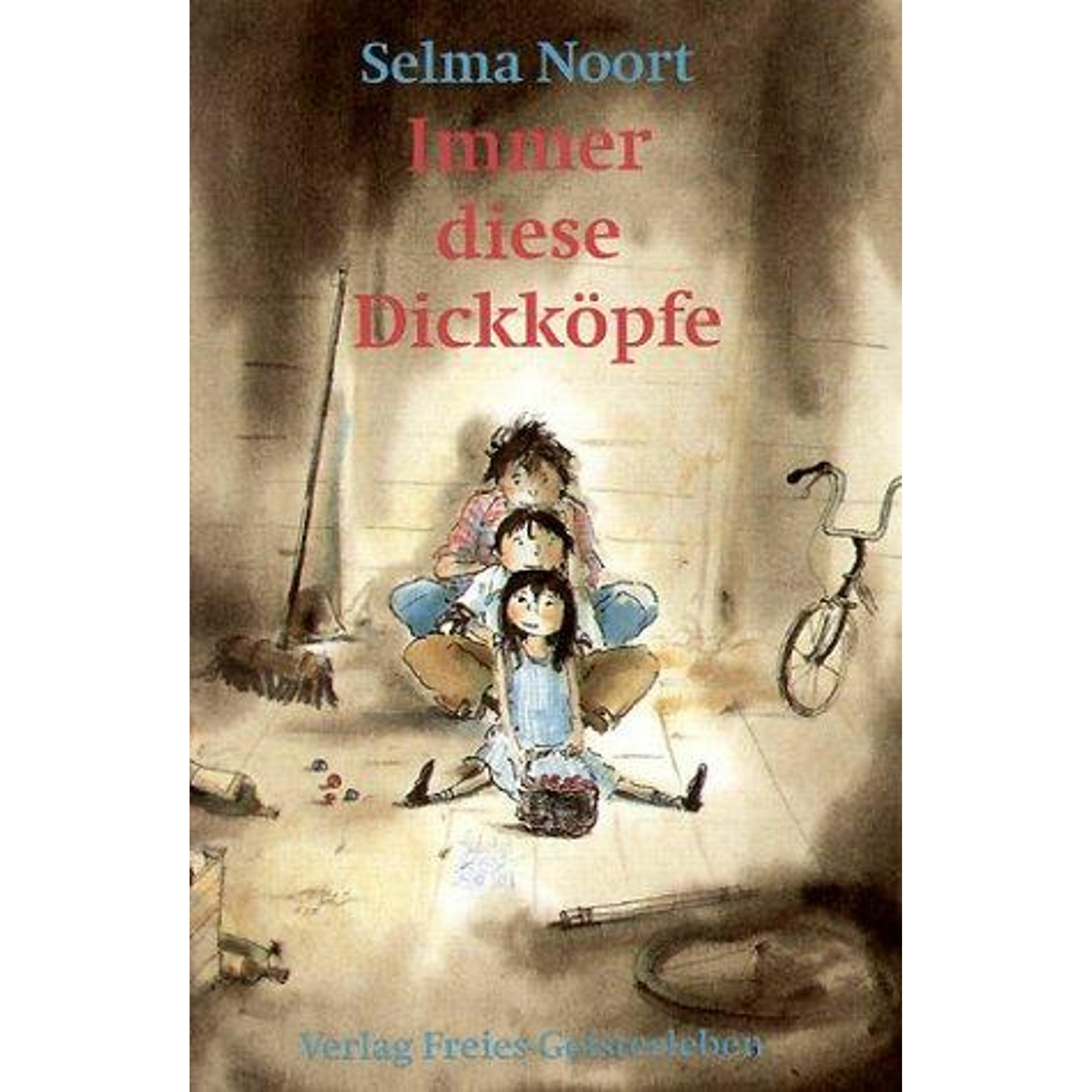 Immer diese Dickköpfe, Kinderbücher von Selma Noort, Beate Fach, van Straaten