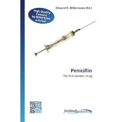 Penicillin, Fachbücher von Edward R. Miller-Jones