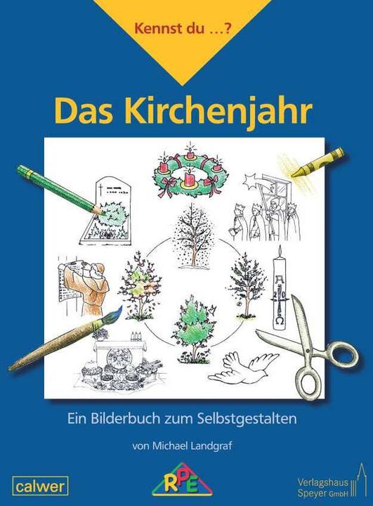Actual product image Kennst du...? Das Kirchenjahr (German, Claudia Held-Bez, Michael Landgrave, 2023)