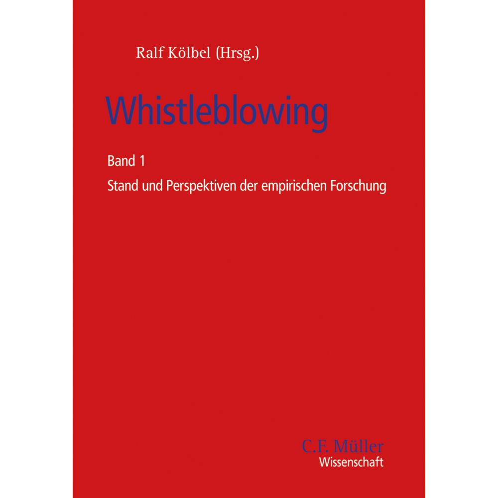 Whistleblowing, Fachbücher von Ralf Kölbel