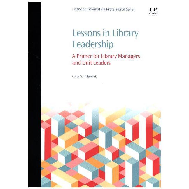 Halaychik:Lessons in Library Leadership, Fachbücher
