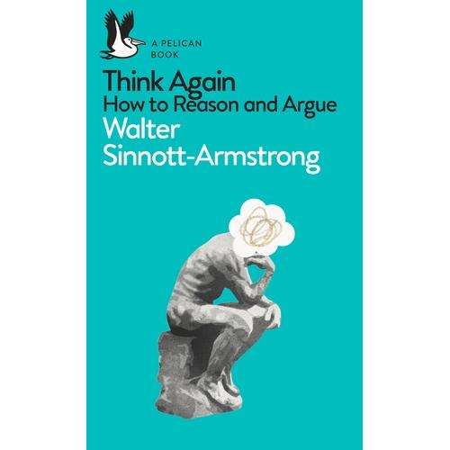 Thumbnail - Think Again, Sachbücher von Walter Sinnott-Armstrong